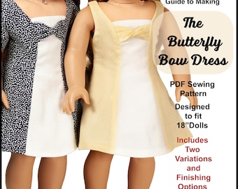 18 inch doll dress PDF Sewing pattern ~ The Butterfly Bow Dress hand made for AG dolls