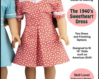 18 inch doll dress pattern ~ The 1940's Sweetheart Dress PDF Sewing Pattern