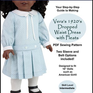18 inch doll dress pattern ~ Vera's 1920's Dropped Waist Dress with Pleats PDF Sewing Pattern