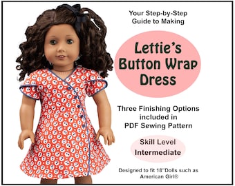 18 inch doll dress pattern ~ Lettie's Button Wrap Dress PDF Sewing Pattern hand crafted for historical AG Dolls such as American Girl®