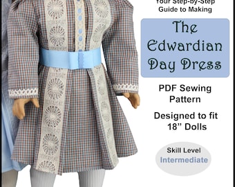 Molde para roupa de boneca de 45 cm (18 polegadas) ~ Molde de costura em PDF para vestido de dia eduardiano, feito à mão para bonecas AG históricas da década de 1900.