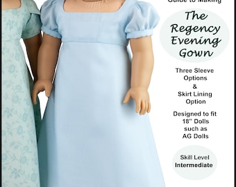 18 inch doll dress pattern - Regency Evening Gown PDF Sewing Pattern hand made for AG Dolls