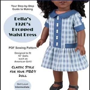 18 inch poppenjurkpatroon ~ Della's jaren 1920 jurk met verlaagde taille pdf naaipatroon handgemaakt voor AG Dolls