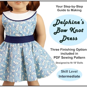 18 inch doll clothes dress pattern ~ Delphine's Bow Knot Dress PDF Sewing Pattern