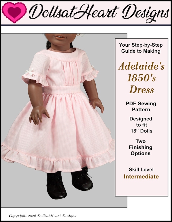 18 inch doll dress pattern ~ Adelaide's 1850s Dress PDF Sewing Pattern