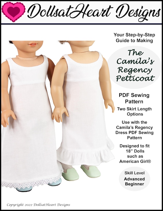 18 inch Doll Pattern ~ Camila’s Regency Petticoat ~ Historical PDF Sewing Pattern