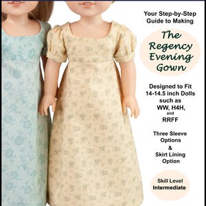 14-14.5 inch Doll Dress PDF Sewing Pattern ~ Regency Evening Gown Historical Pattern