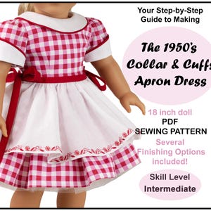 18 inch doll dress pattern ~ 1950&#39;s Collar and Cuffs Apron Dress PDF Sewing Pattern crafted for historical 18-inch Dolls