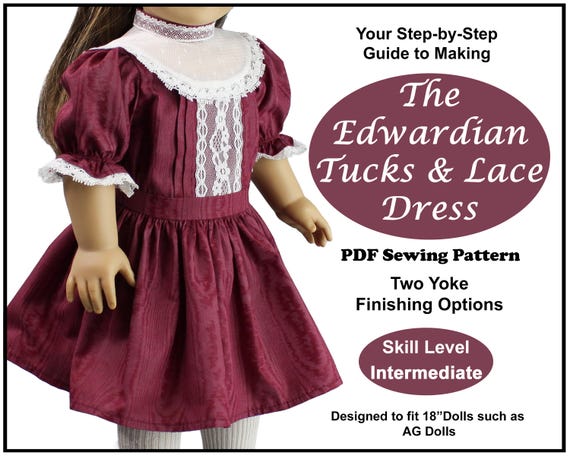 18 Inch Doll Clothes Pattern the Edwardian Tucks and Lace Dress