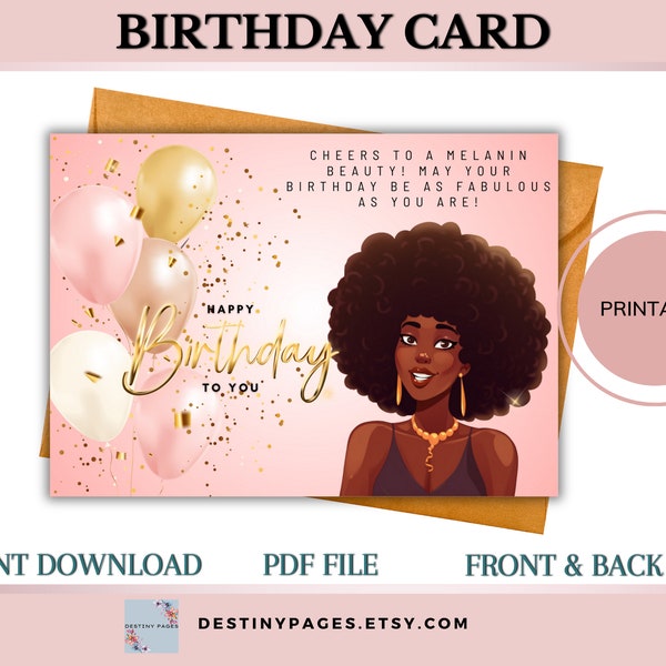 Black Girl Happy Birthday Card Celebrate Melanin Queen Excellence with Birthday Greeting and Inspirational Art Handmade Gift for Black Women