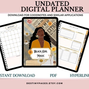 May include: A digital planner with a black and white collage background featuring a black woman with a yellow shirt and the text "Black Girl Magic". The planner is undated and includes a monthly calendar, goal reflection pages, and hyperlinked pages.