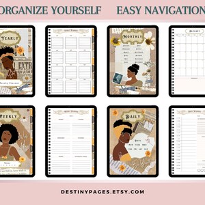 May include: A digital planner with a collage aesthetic featuring a woman with brown skin and a yellow headband. The planner includes pages for yearly, monthly, weekly, and daily planning. The text "Organize Yourself" and "Easy Navigation" is at the top of the image.