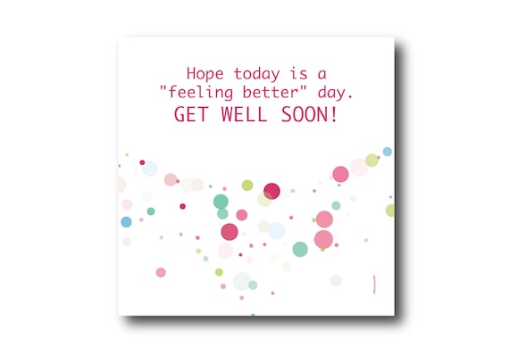 Digital Get Well Soon card wishes, instant download, printable at home, ready to post, Pantone Colors