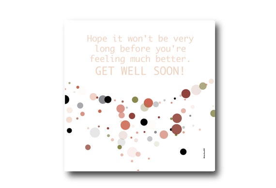 Digital Get Well Soon card wishes, instant download, printable at home, ready to post, Pantone Colors