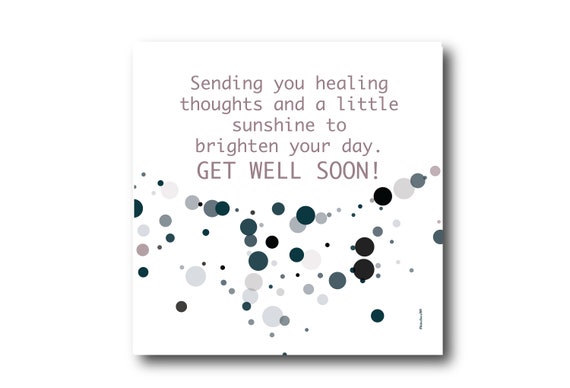 Digital Get Well Soon card wishes, instant download, printable at home, ready to post, Pantone Colors