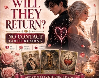 No Contact Tarot Reading – Will They Return? Ex Lover Reconciliation, Breakup & Hidden Feelings PDF