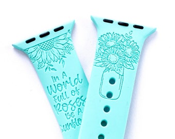To be a Sunflower Watch Band compatible with smart Watch iWatch Band Silicone Watch 38/40/41 42/44/45 Strap Laser Engraved