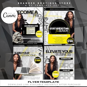 Może przedstawiać: Czteroczęściowy zestaw szablonów ulotek z Branded Boutique Store. Każda ulotka przedstawia kobietę w czarnym topie z tekstami takimi jak "Become a Pro" i "Elevate Your Business". Ulotki zawierają szczegóły kursu i cenę inwestycji 199 $.