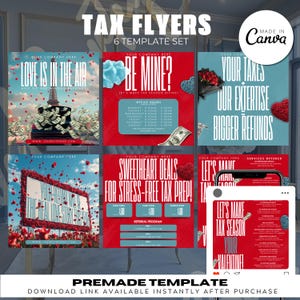 Może przedstawiać: Sześć szablonów ulotek podatkowych w stylu walentynkowym w kolorze czerwonym, niebieskim i białym z sercami, kwiatami i pieniędzmi. Tekst na ulotkach zawiera: "Miłość jest w powietrzu", "Będziesz moją?", "Walentynkowe oferty", "Zróbmy z sezonu podatkowego Twoje Walentynki!" oraz "Twoje podatki + nasza wiedza = Większe zwroty".