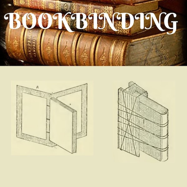 The Complete Guide To Bookbinding an Illustrated Handbook for the Amateur Bookbinder 158 pages Printable or Read on your iPad or Tablet