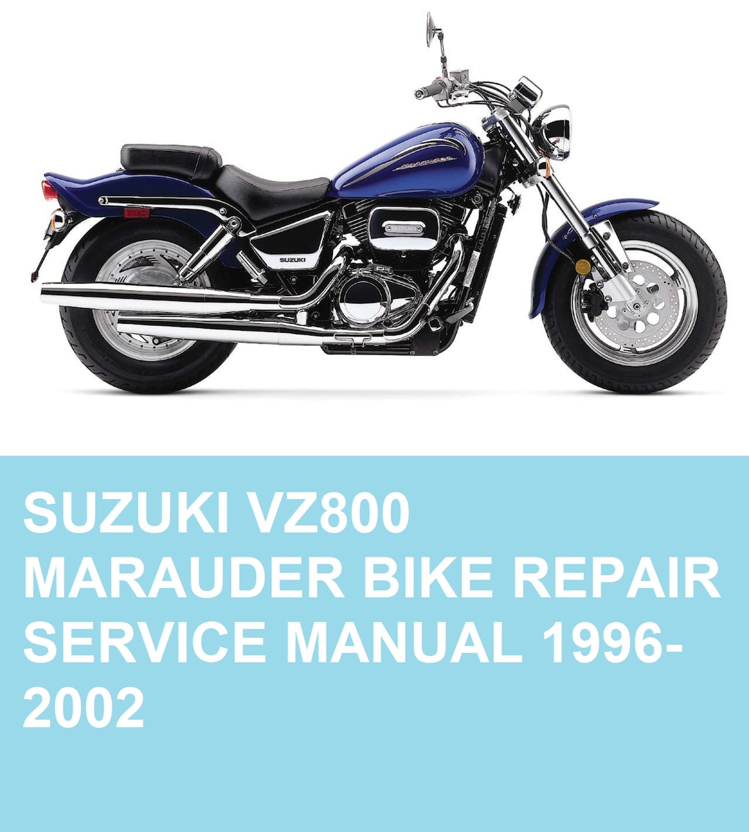 SUZUKI VZ800 Marauder 1996 - 2002 Bike Repair Service Manual - Etsy