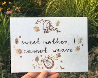 Sappho sweet mother I cannot weave embroidery art print - A5 hammered 300gsm paper embroidered fine art giclée lesbian bisexual fawnstitch