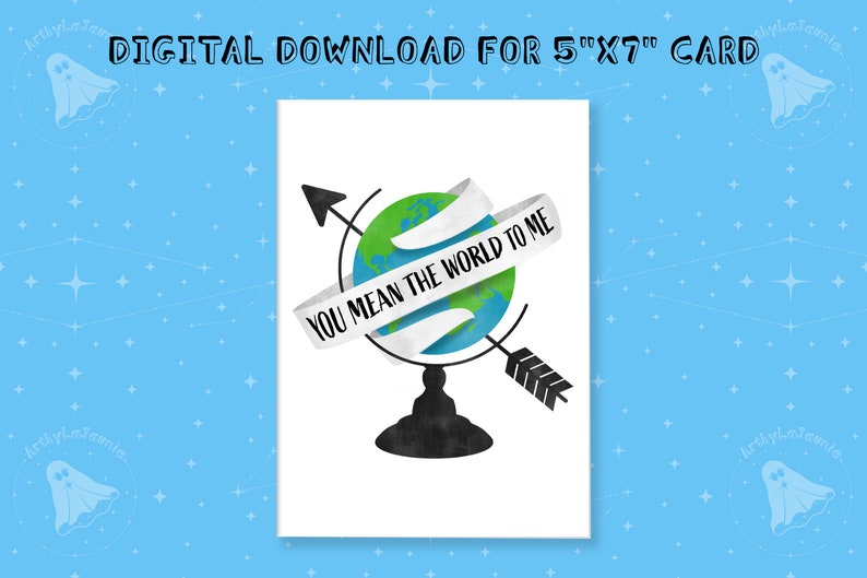 Digital Download Only / You Mean The World To Me / Illustrated Card, Space Card, Friendship Card, Couples Card, Funny Love Card image 1