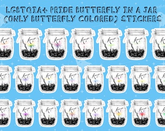 LGBTQIA+ Pride Butterfly In a Jar (Only Butterfly Colored) Stickers / Waterproof  Available