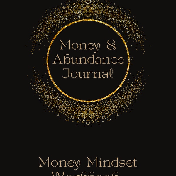 Money Abundance Journal Money Mindset Workbook ebook Change Your Money Story Now Download Print At Home