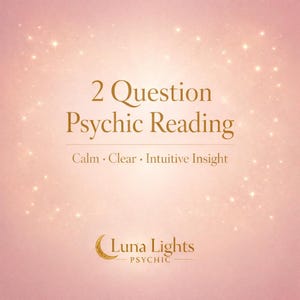 2-Question Intuitive Reading | Quick Psychic Insight for Calm Clarity