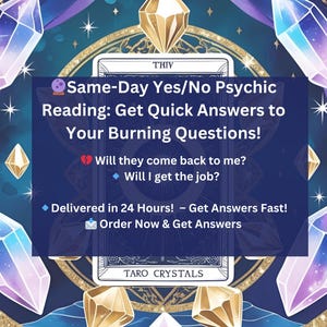 Same-Day Yes/No Psychic Reading: Get Quick Answers to Your Burning Questions!