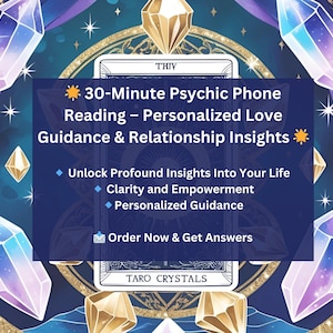 Lecture psychique par téléphone de 30 minutes - Conseils personnalisés en matière d'amour et de relations