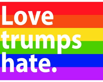 Love Trumps Hate Etsy Love Trumps Hate Etsy