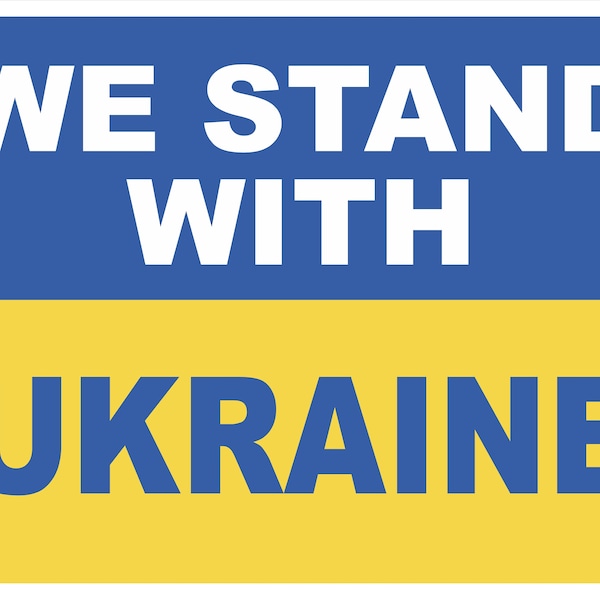 Pro-Ukraine Anti-War Yard Sign - 18X24" with Stake - Fast Free Shipping!