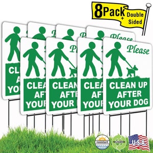 Please Clean Up After Your Dog- 8-Pack 9X12&quot; Yard Sign with Stakes - Fast Free Shipping!