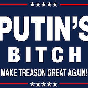 Perra de Putin - Cartel de jardín anti-Trump - 18 x 24" con estaca - ¡Envío rápido y gratuito!