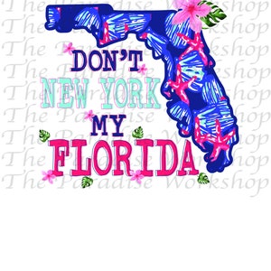 Don't NY my Florida