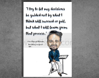 Lin-Manuel Miranda quote poster