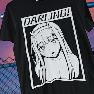 DARLING | Anime Shirt / Streetwear / Anime Gift / Manga / Japanese / Japan Style / Unisex / 100% Cotton