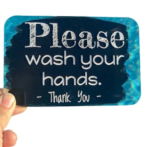 Please Wash Your Hands sign, Wash Hands sign, Bathroom Sign