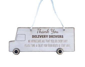 Delivery Drivers sign, Thank You Delivery Driver, UPS FedEx DHL Post Office Thank You Signs