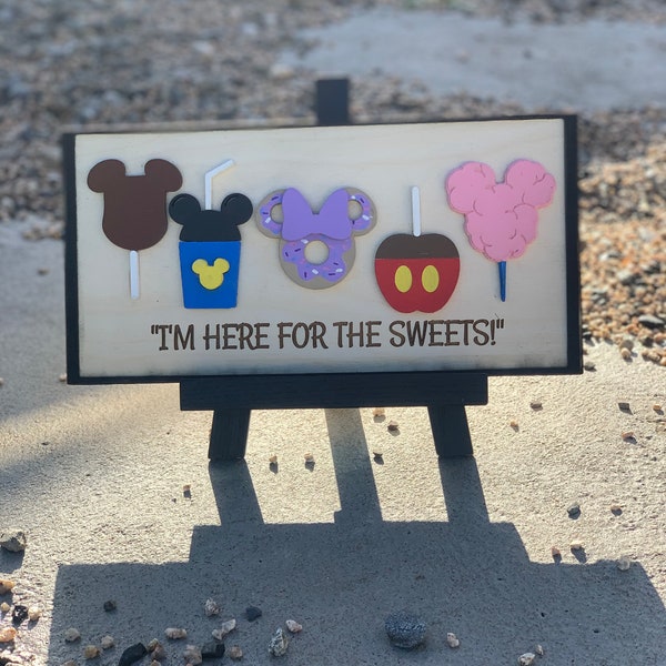 Letrero de dulces de Disney "¡Estoy aquí por los dulces!", letrero de Disneyland, regalo de Disney