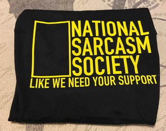 Sarcasm Society T-Shirt Design