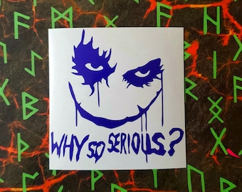 GT Graphics Joker Why So Serious? Vinyl Sticker Waterproof Decal