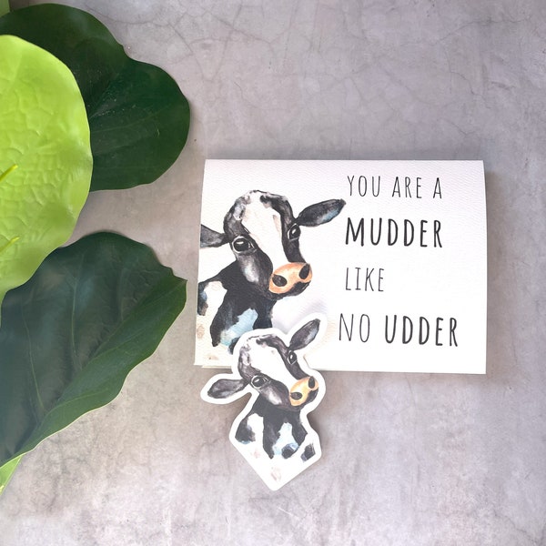 A MUDDER like no UDDDER| funny card for mom | Cute watercolor dairy cow | matching vinyl sticker | gift for mom, expecting mother's, friend