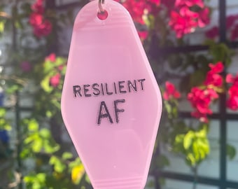 RESILIENT AF motel Vintage Keychain