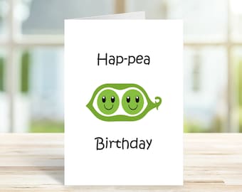 Tarjeta de cumpleaños Hap-Pea, divertida, linda tarjeta de cumpleaños. tarjeta de cumpleaños para ella, tarjeta de amigo