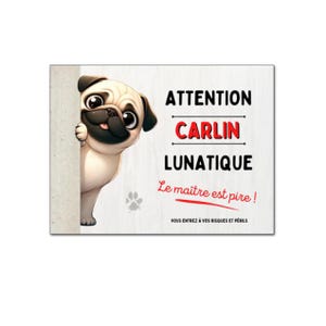Placa de perro Pug con dibujos animados caprichosos, cartel de aluminio con panel de humor que se mantiene en guardia