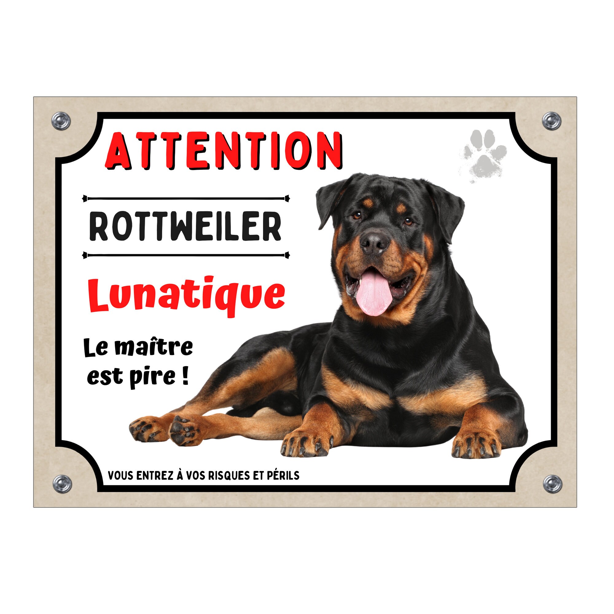 Achetez sur  votre Panneau Attention au chien Rottweiler