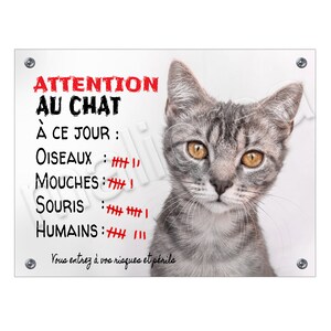 Plate Beware of the cat humor to date sign door panel and aluminum gate stands guard Plate Beware of the cat humor to date sign door panel and aluminum gate stands guard